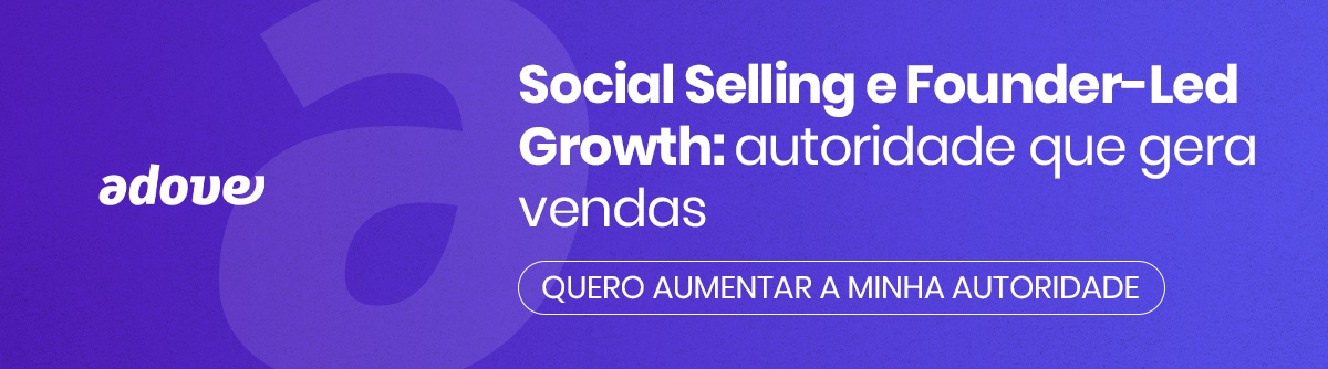 Social Selling e Founder-Led Growth | Adove Social Selling e Founder-Led Growth | Adove